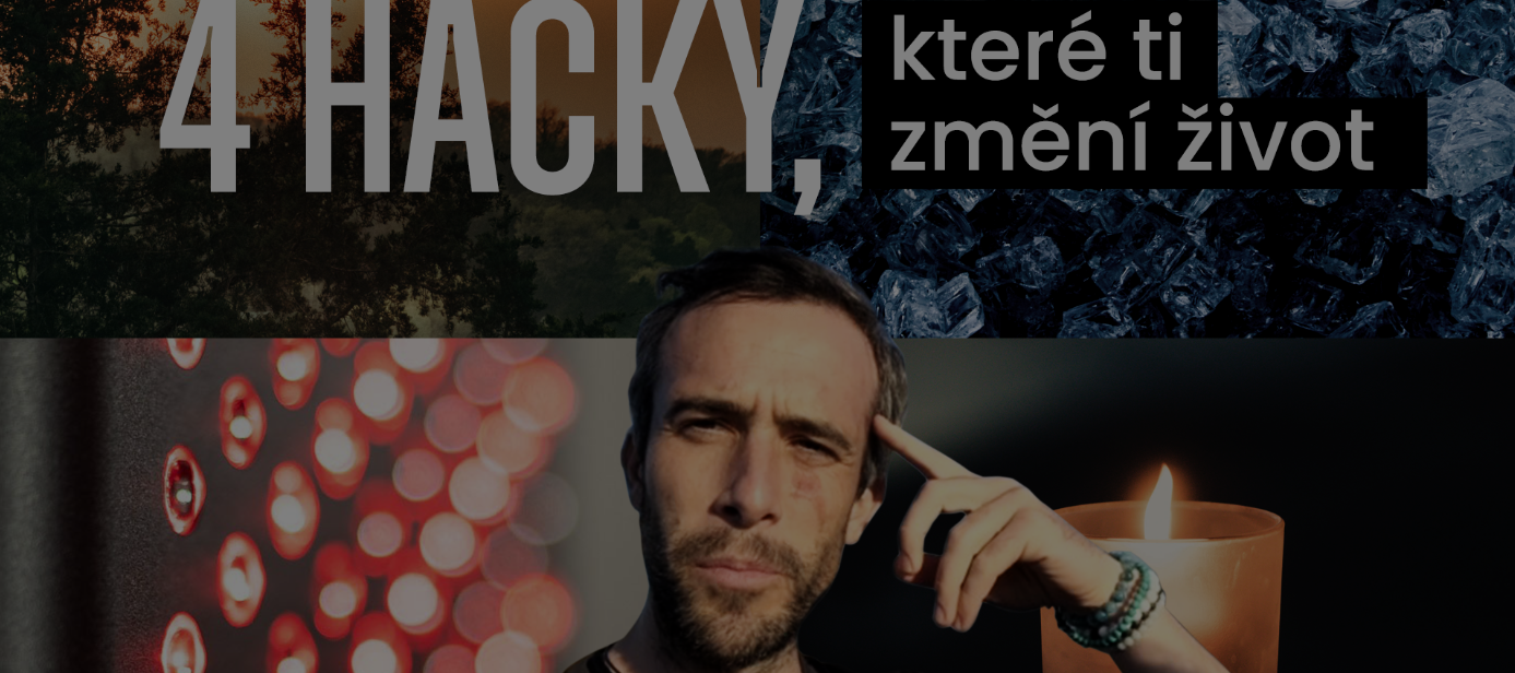 4 snadné hacky, které ti změní život